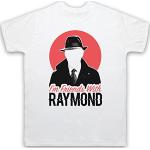 Blacklist I'm Friends with Raymond Herren T-Shirt, Weis, 3XL
