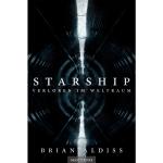 Brian Aldiss: Starship - Verloren im Weltraum - Taschenbuch