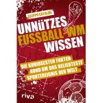 Filippo Cataldo: Unnützes Fußball-WM-Wissen - Taschenbuch
