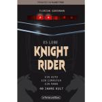 Florian Goosmann: Es lebe Knight Rider - Taschenbuch