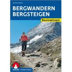 Rother Bergwandern - Bergsteigen - Rother Wissen & Praxis