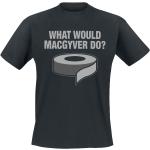 Sprüche What Would MacGyver Do T-Shirt schwarz